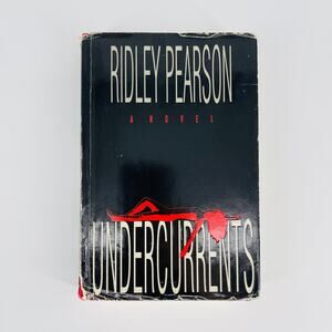 Undercurrents, a hardcover novel / book by Ridley Pearson - Good Used Condition